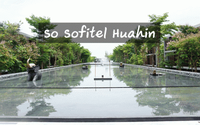 [Review]  So Sofitel Huahin กับปาร์ตี้ริมชายหาดในคืนข้างแรม