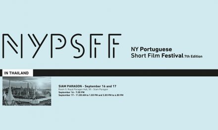 NY Portuguese Short Film Festival’17 in Thailand